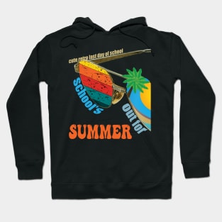 cute retro last day of school school's out for summer teacher Hoodie